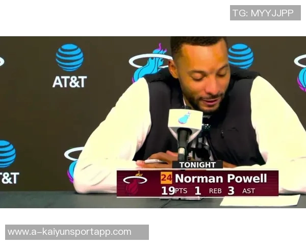 鲍威尔称赞哈克斯赛场表现出色应当入选最佳第六人候选名单